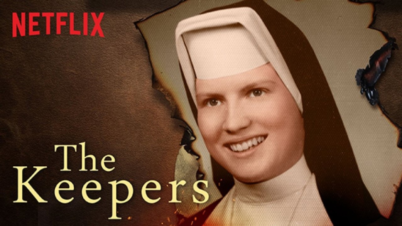 The Keepers – Đi tìm công lý cho nữ tu Catherine Cesnik